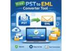 Best Free PST to EML Converter Tool for Outlook Users