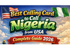 Best Calling Card to Call Nigeria from USA