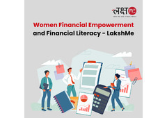 Women Financial Empowerment and Financial Literacy - LakshMe - Ahmedabad